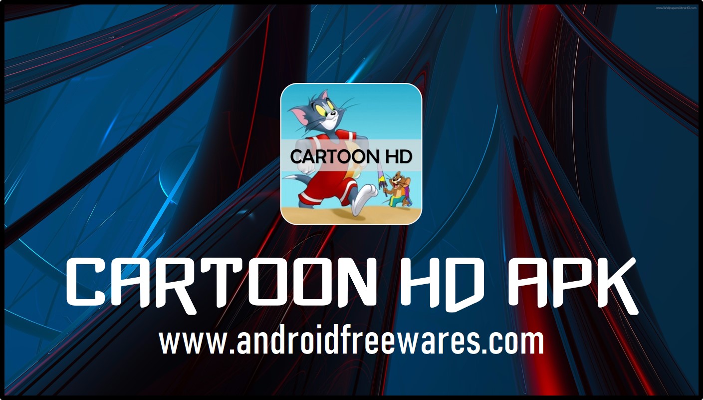 cartoon hd apk