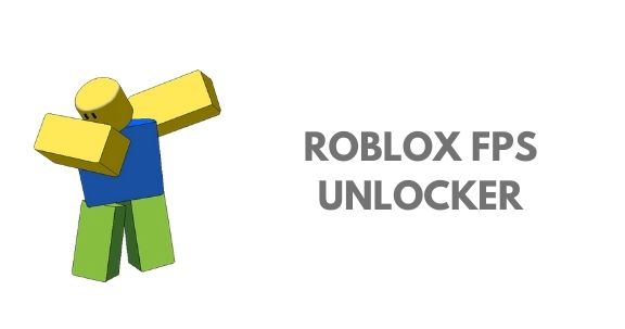 Roblox FPS Unlocker